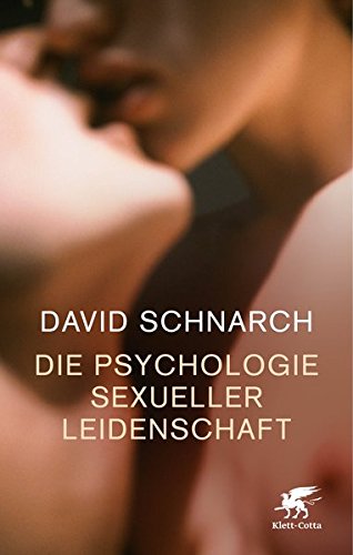 Buch: Die Psychologie sexueller Leidenschaft
