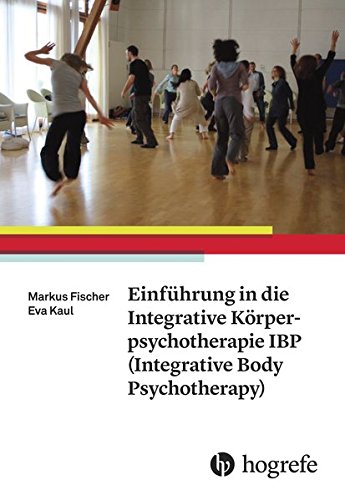 Buch: Einführung in die Integrative Körperpsychotherapie IBP